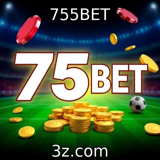 755BET Apostas esportivas: Dicas para maximizar seus lucros em 2025